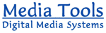 Media Tools - Digital Media Systems